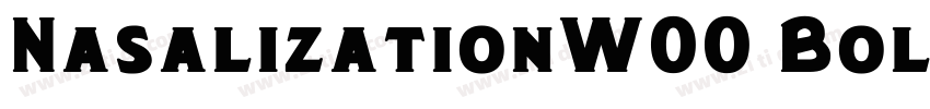 NasalizationW00 Bold字体转换